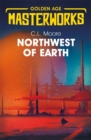 Northwest of Earth - Book