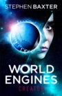 World Engines: Creator : A post climate change high concept science fiction odyssey - Book
