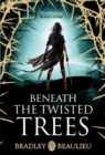 Beneath the Twisted Trees - Book