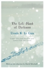 The Left Hand of Darkness : A groundbreaking feminist literary masterpiece - Book