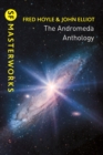 The Andromeda Anthology : Containing A For Andromeda and Andromeda Breakthrough - eBook