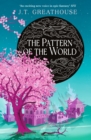 The Pattern of the World : Book Three - Book