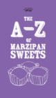 The A-Z of Marzipan Sweets - Book