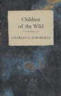 Children of the Wild - Book