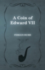 A Coin of Edward VII - Book