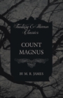 Count Magnus (Fantasy and Horror Classics) - Book
