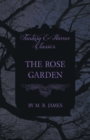 The Rose Garden (Fantasy and Horror Classics) - Book