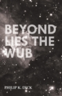 Beyond Lies the Wub - Book