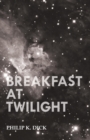 Breakfast at Twilight - Book