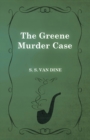 The Greene Murder Case - Book