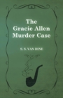 The Gracie Allen Murder Case - Book