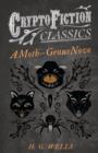 A Moth - Genus Novo (Cryptofiction Classics) - Book