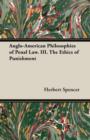 Anglo-American Philosophies of Penal Law. III. The Ethics of Punishment - Book