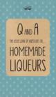 Little Book of Questions on Homemade Liqueurs - Book