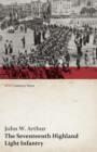 The Seventeenth Highland Light Infantry (Glasgow Chamber of Commerce Battalion) (Wwi Centenary Series) - Book