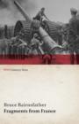 Fragments from France (WWI Centenary Series) - Book