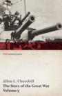 The Story of the Great War, Volume 5 - Battle of Jutland Bank, Russian Offensive, Kut-El-Amara, East Africa, Verdun, the Great Somme Drive, United States and Belligerents, Summary of Two Years' War (W - Book