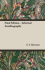 Final Edition - Informal Autobiography - Book