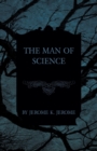The Man of Science - Book