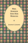 Mrs. Korner Sins Her Mercies - Book