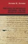 The Soul of Nicholas Snyders - Or the Miser of Zandam - Book