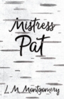 Mistress Pat - Book