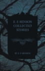 E. F. Benson Collected Stories - Book