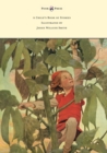 A Child's Book of Stories - Illustrated by Jessie Willcox Smith - Book