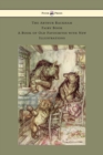 The Arthur Rackham Fairy Book - A Book of Old Favourites with New Illustrations - Book