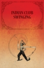 Indian Club Swinging - Book