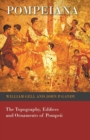 Pompeiana - The Topography, Edifices and Ornaments of Pompeii - Book