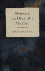 Memoirs; or, Diary of a Madman - Book