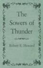 The Sowers of Thunder - Book