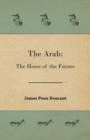 The Arab : The Horse of the Future - Book