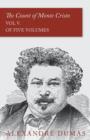 The Count of Monte Cristo - Vol V. (In Five Volumes) - Book