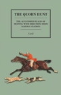 The Quorn Hunt - The Accustomed Places of Meeting with Directions from Railway Stations - Book