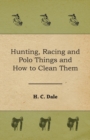 Hunting, Racing and Polo Things and How to Clean Them - Book