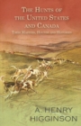 The Hunts of the United States and Canada - Their Masters, Hounds and Histories - Book