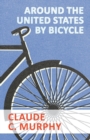 Around the United States by Bicycle - Book