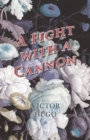 A Fight with a Cannon - Book