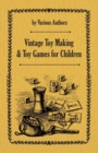 Vintage Toy Making and Toy Games for Children - Book