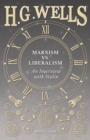Marxism vs. Liberalism - An Interview - Book