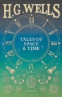 Tales of Space and Time - Book