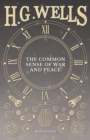 The Common Sense of War and Peace - Book