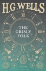 The Grisly Folk - Book