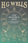 The Invisible Man : A Grotesque Romance - Book