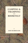 Camping & Tramping with Roosevelt - Book