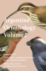 Argentine Ornithology, Volume I (of II) - A descriptive catalogue of the birds of the Argentine Republic. - Book