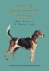 Some Sporting Dogs - With Plates by G. Vernon Stokes - Book