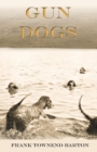 Gun Dogs - Book